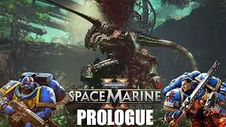 Warhammer 40K: Space Marine 2 - Prologue - PC Gameplay [RTX4080] [MAXED] [1440P] #spacemarine2