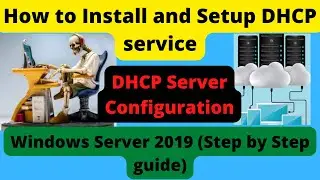 how to Configure DHCP Server in Windows Server 2019/2016/2022 | how to install dhcp in server