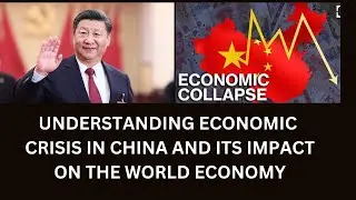 CHINESE REAL ESTATE CRISIS (AND ECONOMIC SLOWDOWN) AND ITS IMPACT ON THE GLOBAL ECONOMY