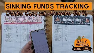 October Sinking Funds Close out + November Set Up
