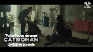 Catwoman (Ann H version): 'Falce Faces revenge' (Superheroine in danger & peril & unmasked) TRAILER