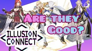 Illusion Connect Gloabl: Are Any Of Them Good [3 NEW SSR]