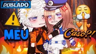 [DUBLADO] Meu CASO?! 🧡 | O Filme | Gacha Club