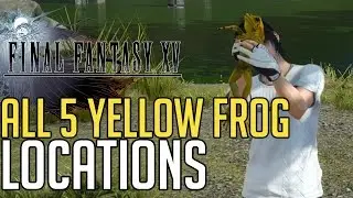 Final Fantasy XV ALL 5 YELLOW FROG LOCATIONS (A PROFESSOR'S PROTEGE - YELLOW FROGS GUIDE)
