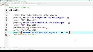 C Program to Find Perimeter and Area of Rectangle | Perimeter and Area of Rectangle in C