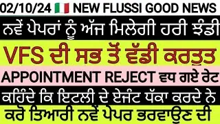 2 October 2024 DECRETO FLUSSI 2025 GOOD NEWS 🗞️, VFS APPOINTMENT BREAKING UPDATE 🚫