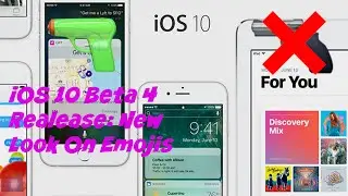 iOS 10 Beta 4 - New Emoji Look!!!