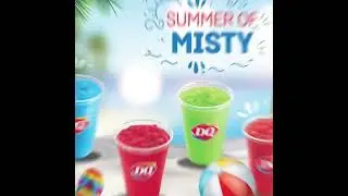 Get and refresh yourself | Misty Slushes | @DairyQueenBahrain | Happy Taste Good