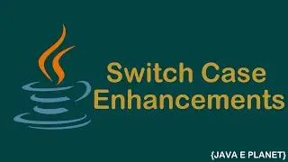 Switch Enhancements in Java 7,12,13,17 || #java
