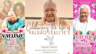 Funeral & Burial Service In Loving Memory of Valuao Uatea Anisi Leali'ie'e 21.06.1947 - 08.08.2024