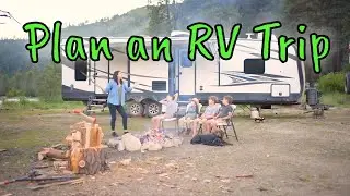 How to Plan an RV Camping Trip