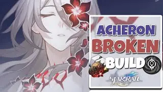Acheron BROKEN Build Guide | Best Teams, Relics & Lightcones | Honkai Star Rail