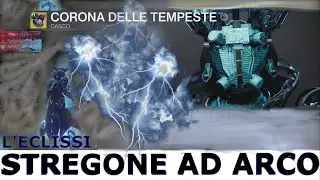 BUILD per STREGONE ad ARCO - TEMPESTA MOBILE! - L'ECLISSI - DESTINY 2