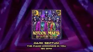 Dark Septum - The Piano Drowning In You [180] ( Hitech / Darkpsy / Hitech Trance / Psytrance / Dark)