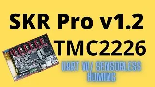 SKR Pro v1.2 - TMC2226 UART with Sensorless Homing