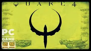 Quake 4 in 4K 60FPS is a Total GAME CHANGER on PC!
