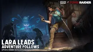 State of Survival x Tomb Raider Official Trailer