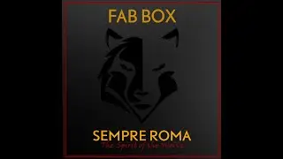 Fab Box - Sempre Roma - The Spirit of the Wolves