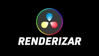 Cómo Renderizar Y Exportar En DaVinci Resolve