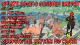 FIX LAG FOR GENSHIN IMPACT MOBILE NEW SYSTEM V.4