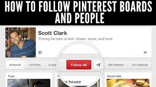 How to Follow Pinterest Boards and People
