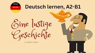 Die Wunderlampe / Deutsch lernen A2 - B1