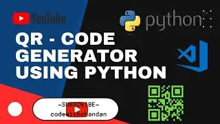How  To Generate QR Code With Python ||QR CODE Scanner Using Python || QR CODE Program In Python