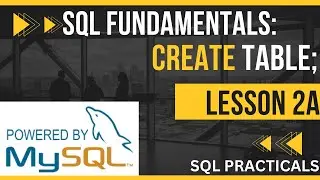 SQL LESSON 5: CREATE TABLE STRUCTURE | CREATE TABLE COMMAND
