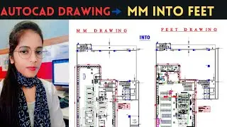 How to convert autocad drawing MM to Feet || Autocad drawing ||