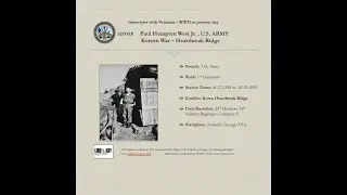Interview: USARMY KOREAN WAR VETERAN ,Paul West; video clip 14 min