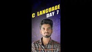 C Language Day 7 | #clanguage #clanguageforbeginners #clanguageintelugu #clanguageprogramming