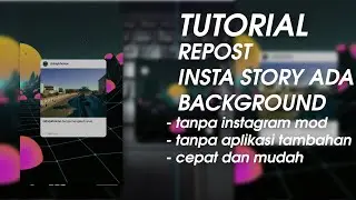 TUTORIAL | Repost insta story menggunakan background android, Fitur baru instagram 2021