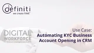 definiti digital coworker - Use Case: KYC Banking