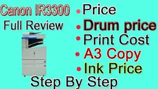 Canon IR3300 Xerox Machine Full Review