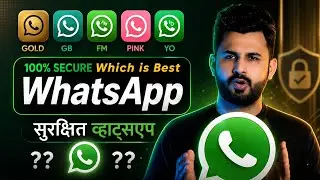 Which WHATSAPP Is Best & 100% Secure? | GB WhatsApp vs FM vs Yo vs Official WhatsApp | Best WhatsApp