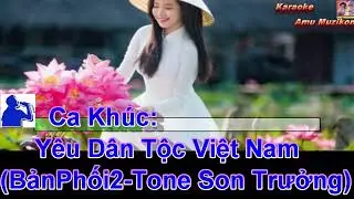 Karaoke Yêu Dân Tộc Việt Nam Ngọc Sơn Bản Phối 2