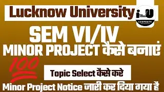 MINOR PROJECT कैसे बनाएं? Step-by-Step Guide for Semester VI /IV how to get minor project topics