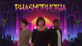 ВСЕВИДЯЩИЕ КАМЕРЫ | PHASMOPHOBIA 2
