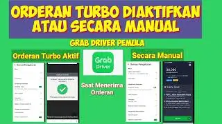 Orderan Turbo Grab Driver Diaktifkan Atau Secara manual Untuk Mendapatkan Orderan