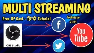 How To Multi Stream On YouTube & Facebook Using OBS for Free . Stream Simultaneously For Free.