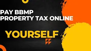 BBMP | How to pay property tax | SAS base application | PID | Application number