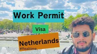 Work Visa | Permit | Netherlands | Europe | Visa sponsership