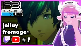 [VOD] Persona 3 Reload - Part 1