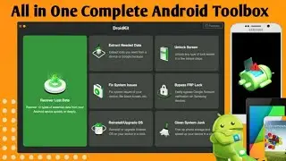 All in One Toolkit for Android Devices  - Data Recovery , Screen Unlock, Fix System issue - DroidKit
