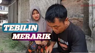 EMI TEBILIN MERARIK ISIK SARIP || Komedi lucu sarip