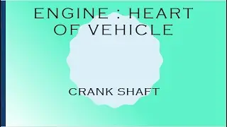 Crank Shaft I ENGINE