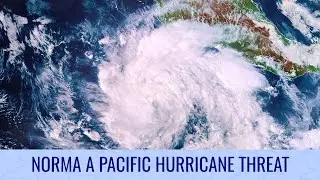 Norma a Pacific Hurricane Threat - October 18, 2023