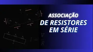 Como Calcular Resistores em Série Guia Completo para Iniciantes