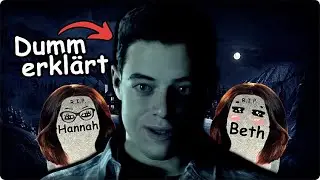 Die Geschichte von UNTIL DAWN dumm erklärt!