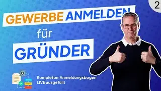 Gewerbeanmeldung ausfüllen mit Deutschlands digitalstem Steuerberater, erfolgreich starten Teil 2